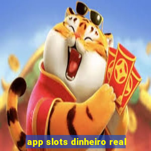 app slots dinheiro real